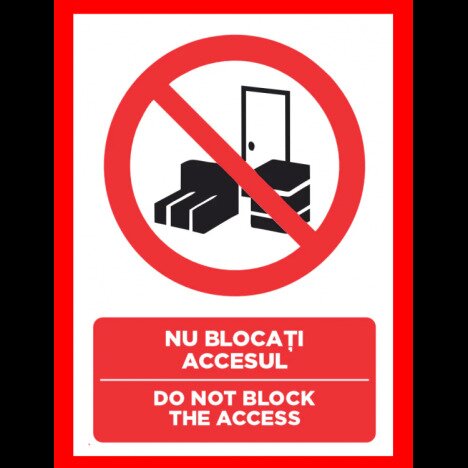 Placuta nu blocati accesul do not block the access